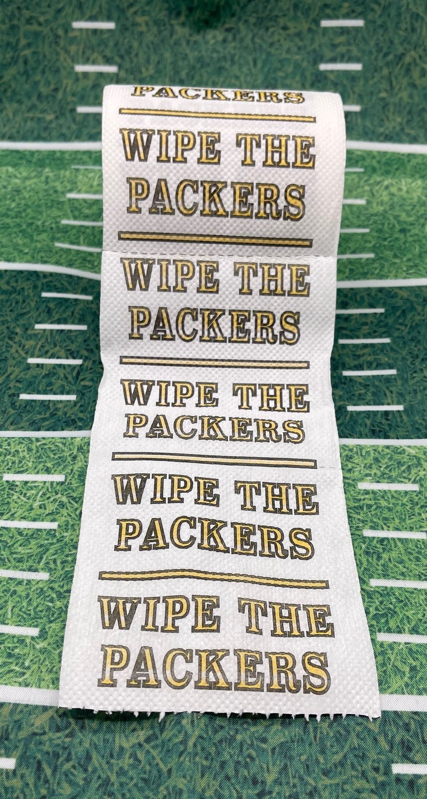 25 individually-wrapped “WIPE THE PACKERS” toilet paper.
