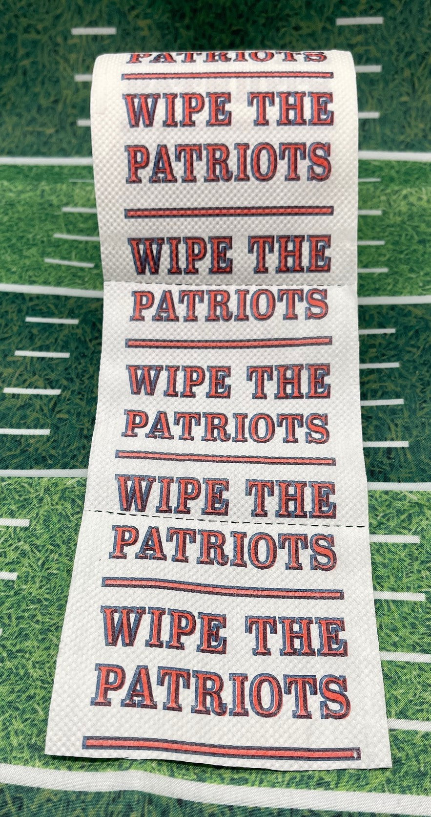 Wipe The Patriots Toilet Paper